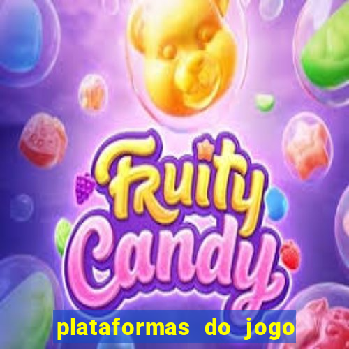 plataformas do jogo do tigrinho